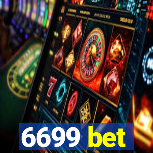 6699 bet